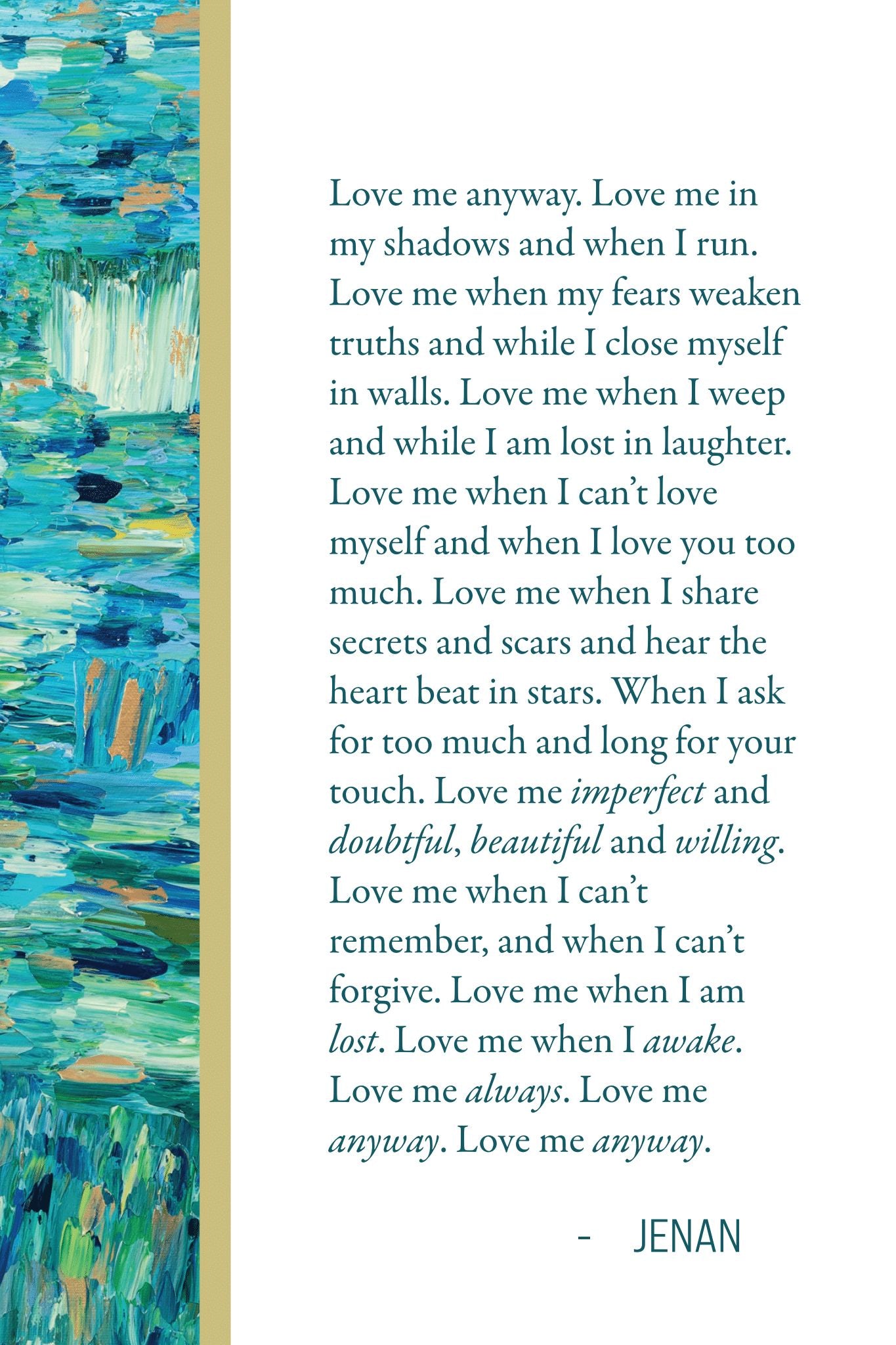 Poem Card- Love Me Anyway